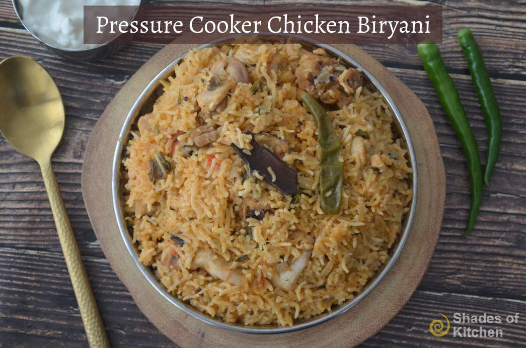 Pressure Cooker Chicken Biryani One Pot Chicken Biryani VIDEO